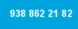 938 862 21 82